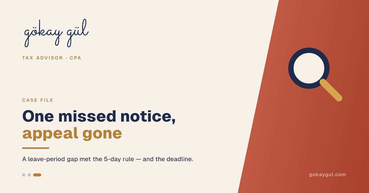 How One Missed e-Notification During a Leave Period Wiped Out a 30-Day Right to Appeal